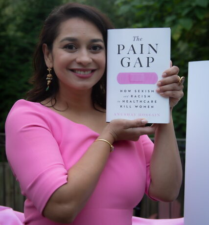 Anushay Hossain holds her first book The Pain Gap: How Sexism and Racism in Healthcare Kill Women